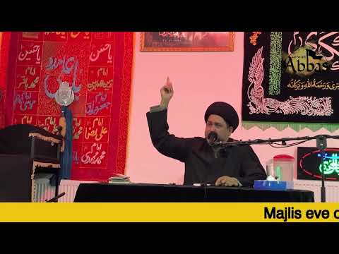 Majlis eve of 2nd Muharram - Masjid e Zainabia, Blackburn, UK - Maulana Syed Mujahid Abbas Rizvi