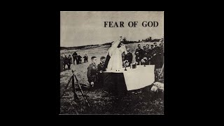 Fear Of God - Fear Of God 7" [Reissue, 1991, Far Out Records] (Full Release]