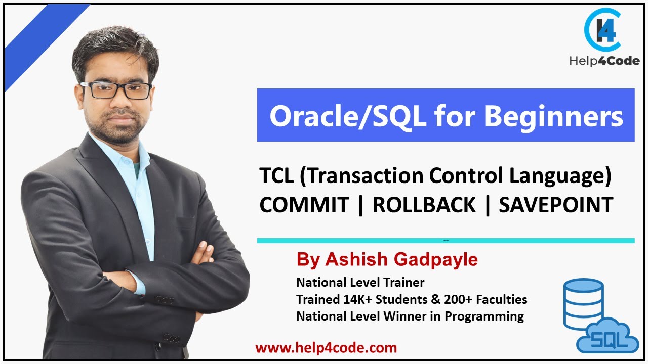 #9 TCL | Transaction Control Language | COMMIT | ROLLBACK | SAVEPOINT | Oracle/SQL Tutorials