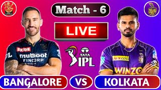 🔴Live: Bangalore vs Kolkata | RCB vs KKR Live Scores and Commentary | Only in India | IPL 2022 LIVE