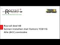 Rocrail deel 60: Seinen instellen met de Yamorc YD8116 / alle centrales met DCC protocol