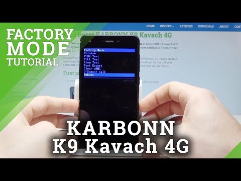 How to Enable Factory Mode in KARBONN K9 Kavach 4G - Hardware Test Mode