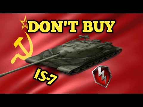 Don't buy IS-7 | WoT Blitz