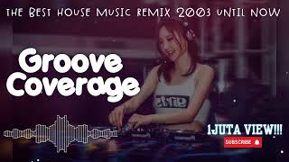 Download lagu THE BEST HOUSE MUSIC REMIX 2003 UNTIL NOW. Groove Coverage #housemusic #djremix #djhousemusic #dj mp3