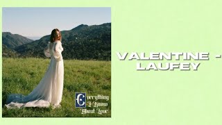 Valentine - Laufey lyrics