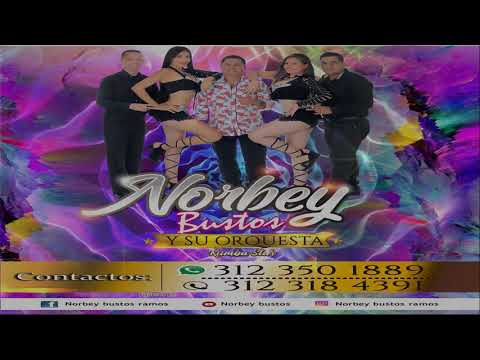 Recocha de Norbey Bustos 2  Norbey Bustos y Su Orquesta Rumba Star