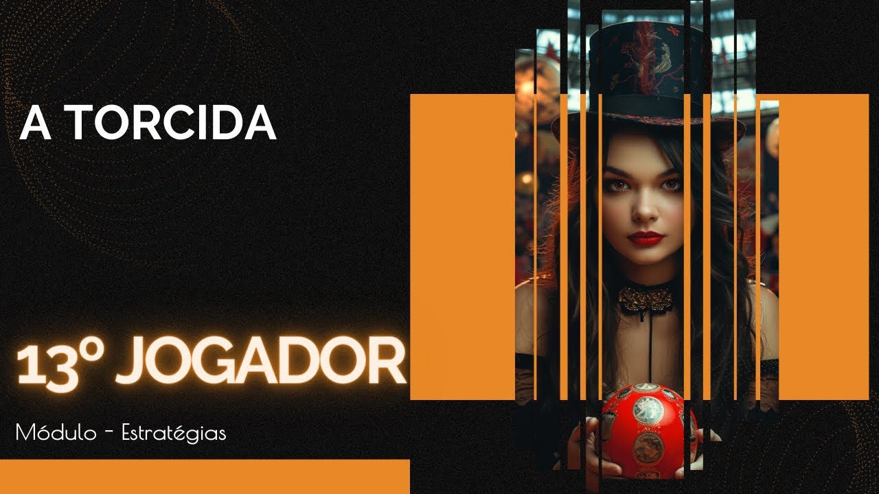13º Jogador — A Torcida