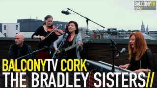 THE BRADLEY SISTERS - SAME MISTAKE (BalconyTV)