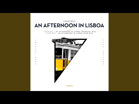 An Afternoon in Lisboa