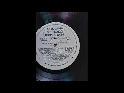 Antologia del Tango Rioplatense