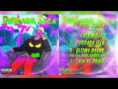 Elicê - Porrada Seca [MIXTAPE COMPLETA]