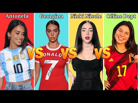 Comparison: Georgina Rodríguez vs Antonella Roccuzzo vs Nicki Nicole vs Céline Dept