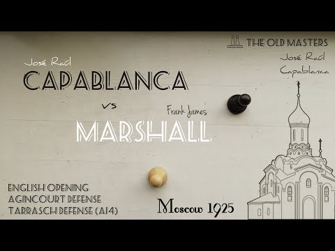 Capablanca vs Marshall ⎸Moscow 1925 (when chess was gentlemanly and romantic)