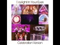 No Angels Daylight In Your Eyes Celebration Version 2021