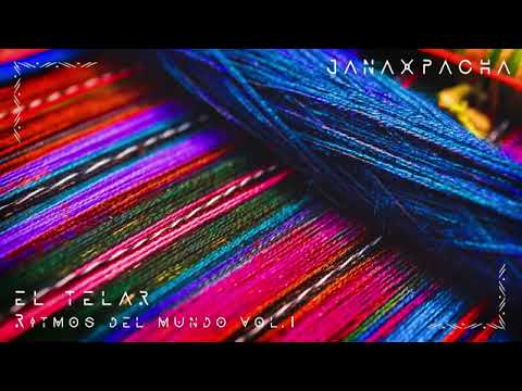 ◈ Ritmos Del Mundo ◈ Vol  I   JANAX PACHA