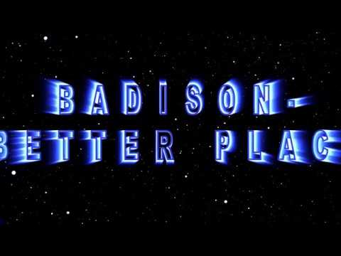 Badison - Better Place (lyric video)