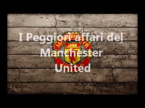 Manchester United-Peggiori Affari-Calciomercato-Parodia