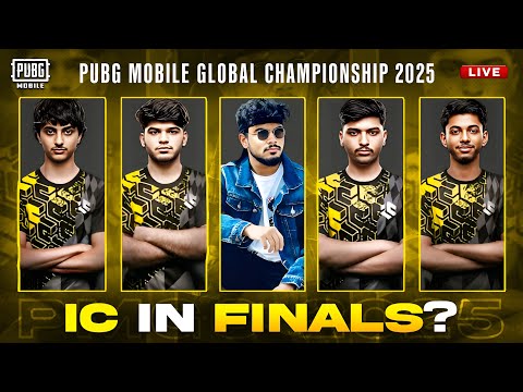 IC IN GRAND FINALS INSHALLAH / PUBG MOBILE GLOBAL CHAMPIONSHIP 2025