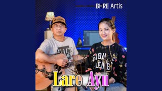 Download lagu Lare Ayu mp3