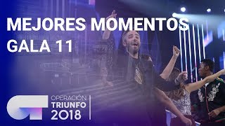 Mejores momentos de la Gala 11 | OT 2018