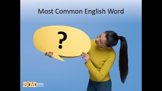 What is the most commonly used word in the English