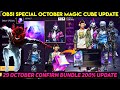 29 OCTOBER 2025 KO NEXT MAGIC CUBE STORE UPDATE OB 51 10 BUNDLE NEW EVENT FREE FIRE MEIN KAB AAYEGA