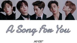 《日本語字幕》A Sing For You(노래제목)-NU&#39;EST(뉴이스트) (かなルビ/歌詞/ふりがな)