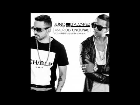 Amor Disfuncional - Juno The Hitmaker Ft. J Alvarez | Audio Oficial