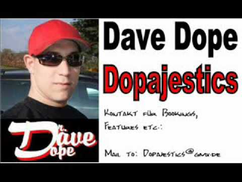 Dave Dope - Ich liefer Reime - Hova RMX - Dopajestics.wmv