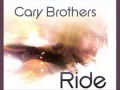 Cary Brothers- Ride (Tiesto Remix) 