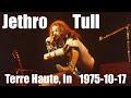 Jethro Tull Live Audio 1975 10 17 Terre Haute In