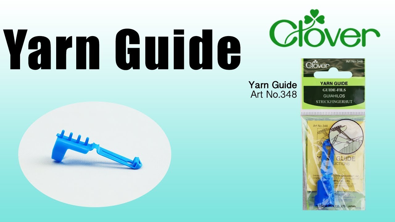 Tool School: Yarn Guide