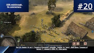 Company of Heroes: 1 (2006, PC) - 100% blind walkthrough - part 20 - Autry.