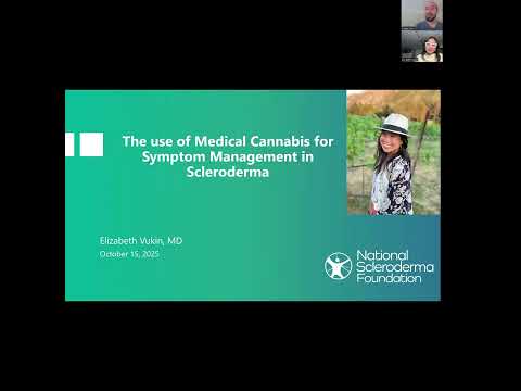 The Use of Medical Cannabis for Symptom Management in Scleroderma   Elizabeth Vukin,  MD
