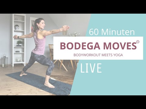 BODEGA moves ® Bodyworkout meets Yoga 1 // 60 Min. // LIVE // 08.04.20 #Yoga #Bodyworkout