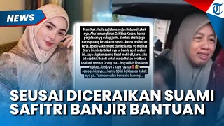 Dapat Rezeki Nomplok! Safitri Banjir Bantuan Seusai Diceraikan Suami yang Dilantik PPPK di Aceh