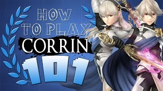 HOW TO PLAY CORRIN 101