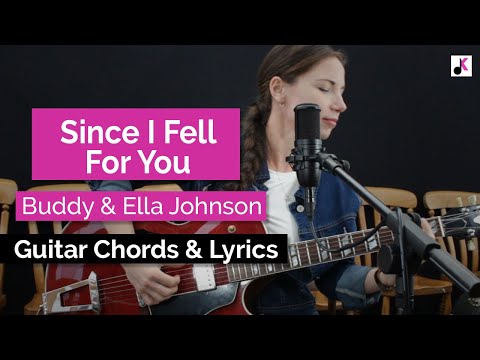 Since I Fell For You - jazzy blues with guitar chords and lyrics