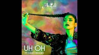 Anjali World Feat. Casey Veggies - Uh Oh (New RnBass Music)