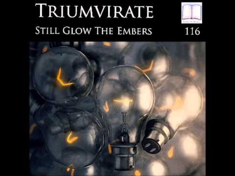 SIT 116 Triumvirate - Still Glow The Embers (Sampler)