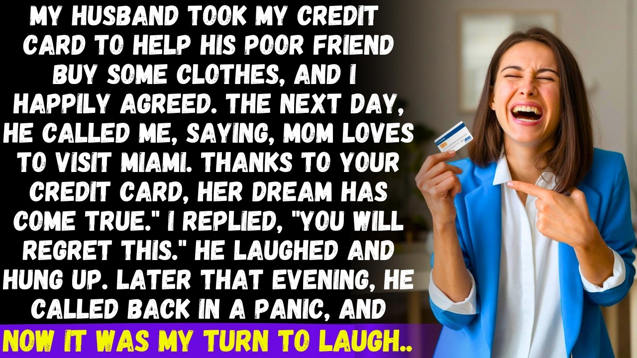 Husband took my ATM for his 'needy friend', used it for Miami trip with in-law, now calling in panic