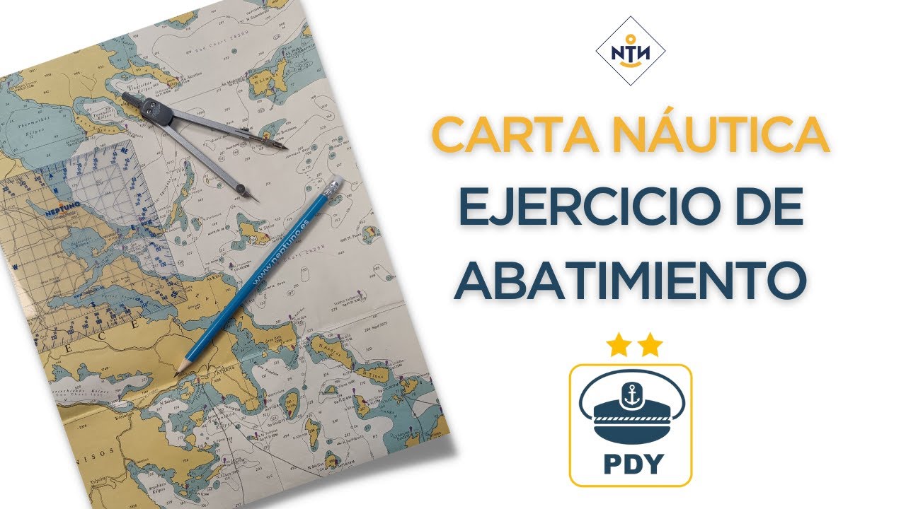 Ejercicio carta náutica Patrón de Yate - Abatimiento