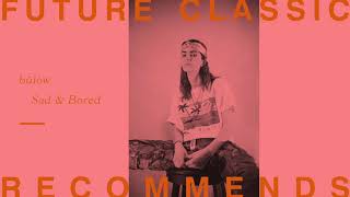 bülow - SAD AND BORED