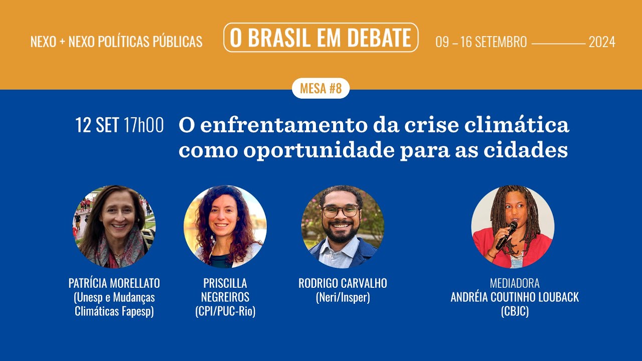 MESA 8: O enfrentamento da crise climática como oportunidade para as cidades