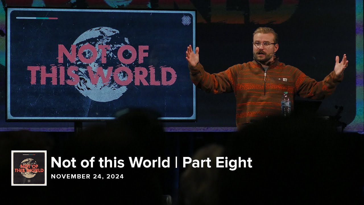 Not of this World | Part Eight
