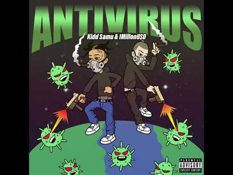 Kidd Samu & 1MillionU$D - ANTIVIRUS (FULL ALBUM)