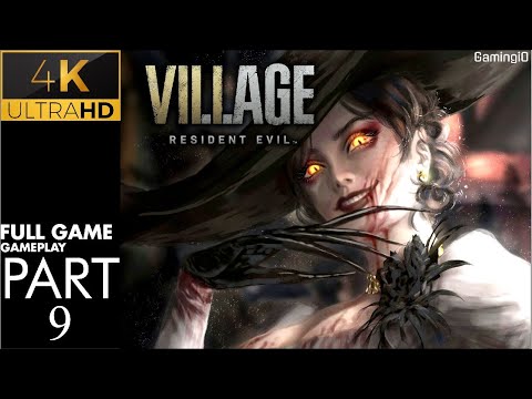 RESIDENT EVIL 8 VILLAGE Gameplay Walkthrough PART 9 BOSS FIGHT i9 10900k RTX 3070 NO COMMENTARY