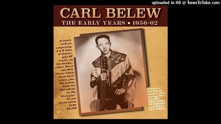Carl Belew - Am I That Easy To Forget