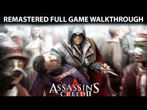 Assassin's Creed 2 Remastered Full Game Walkthrough - No Commentary