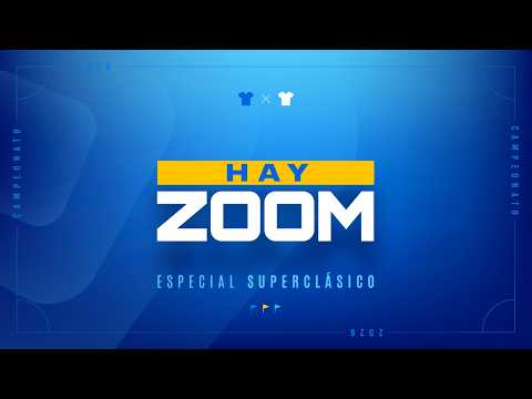 Hay Zoom Especial Superclásico | Colo Colo vs. Universidad de Chile